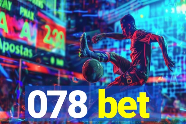 078 bet